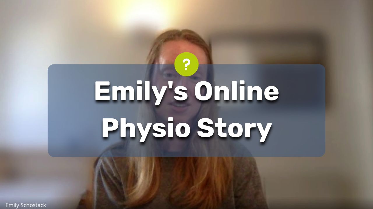 Emily's Online Physio Story